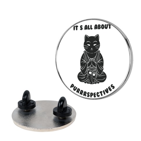 It's All About Purrrspectives (white) Pin