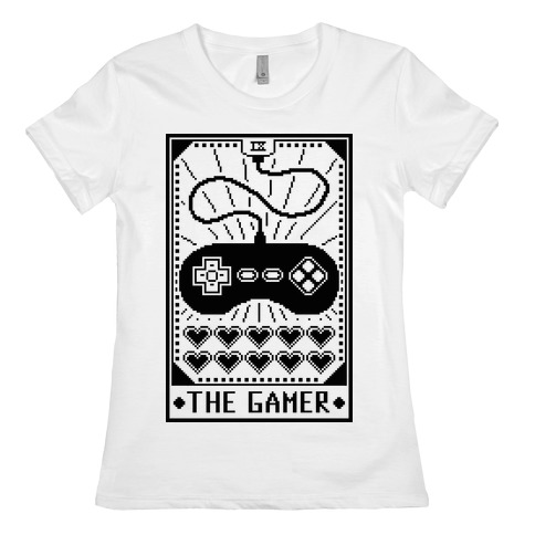 The Gamer Womens T-Shirt
