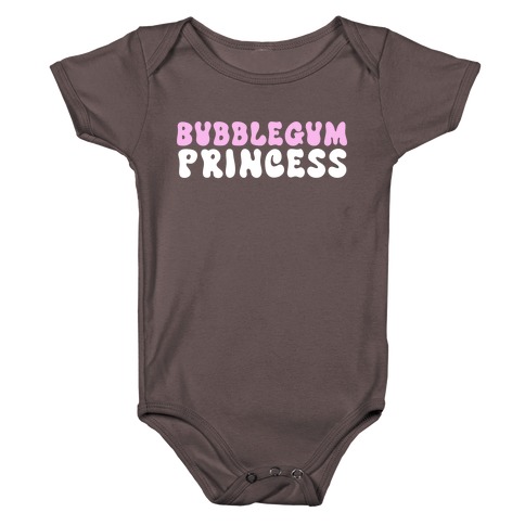 Bubblegum Princess  Baby One-Piece