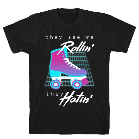 They See Me Rollin' (Synthwave) T-Shirt