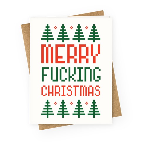 Merry F***ing Christmas Greeting Card
