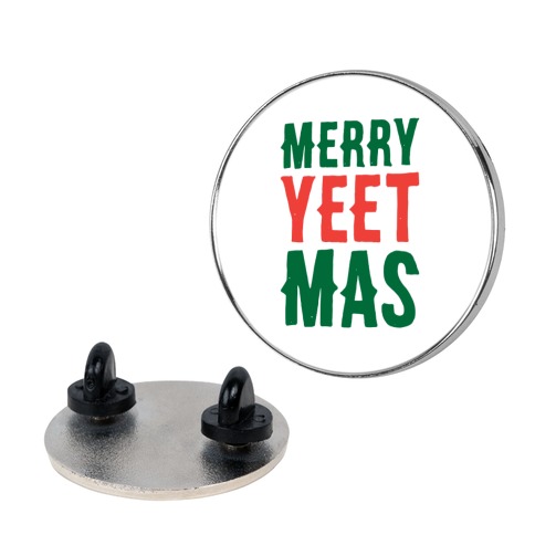 Merry Yeetmas Christmas Pin
