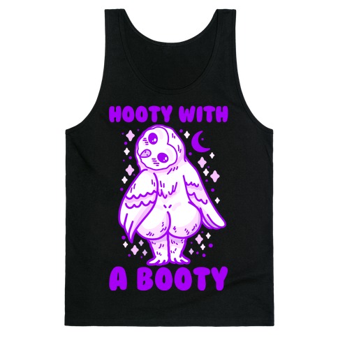 Hooty With a Booty Tank Top