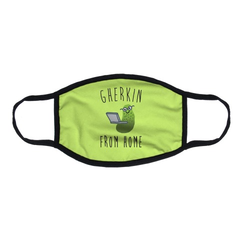 Gherkin From Home Pickle Parody Flat Face Mask