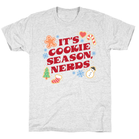 It's Cookie Season, Nerds Christmas T-Shirt