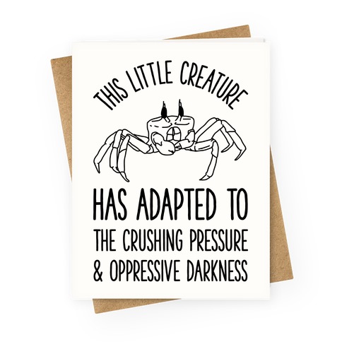 This Little Creature Has Adapted Greeting Card