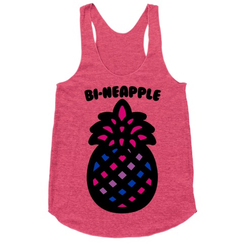 Bi-Neapple Bisexual Pride Pineapple Parody Racerback Tank Top