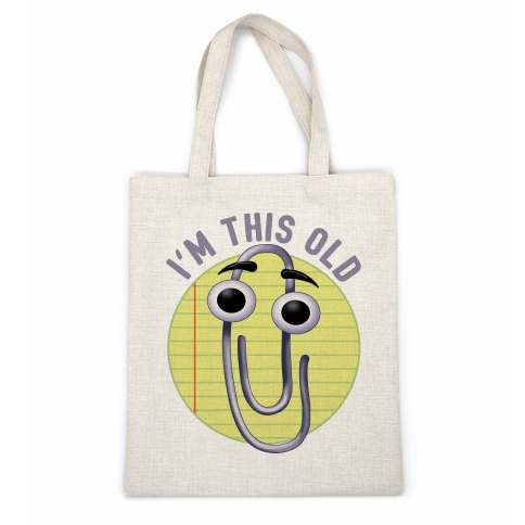 I'm This Old Casual Tote