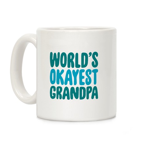 World's Okayest Grandpa Coffee Mug