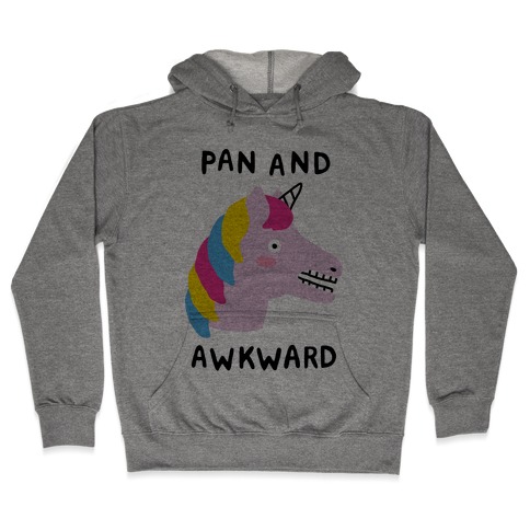 Pan And Awkward Hooded Sweatshirt