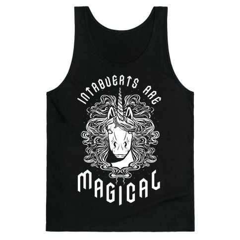 Introverts are Magical Tank Top