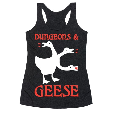 Dungeons & Geese Racerback Tank Top