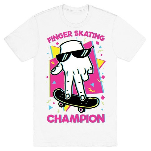 Finger Skating Champion T-Shirt