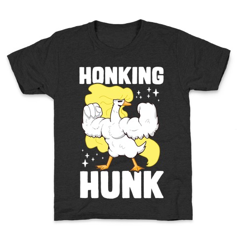 Honking Hunk Kids T-Shirt