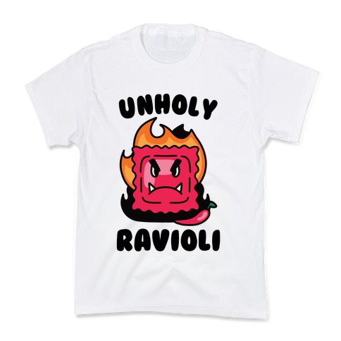 Unholy Ravioli Kids T-Shirt