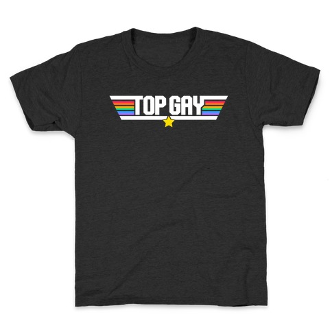 Top Gay  Kids T-Shirt