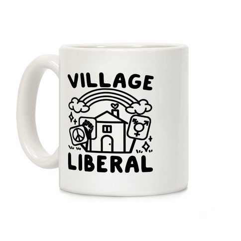 Village Liberal Coffee Mug