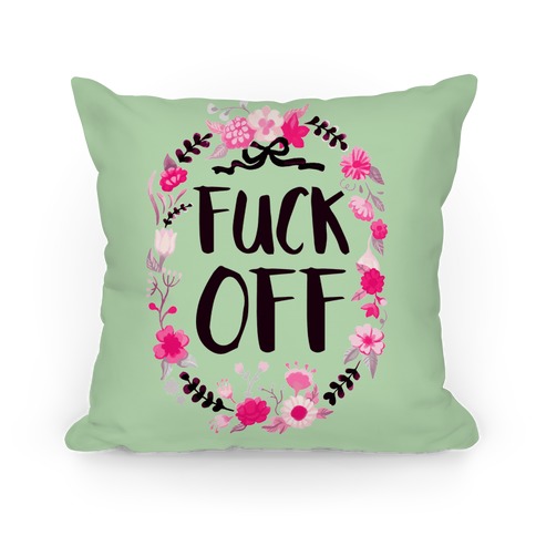 Floral F*** Off Pillow