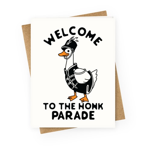 Welcome to the Honk Parade Greeting Card