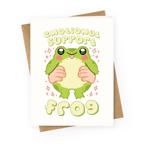 Emotional Support Frog Greeting Card