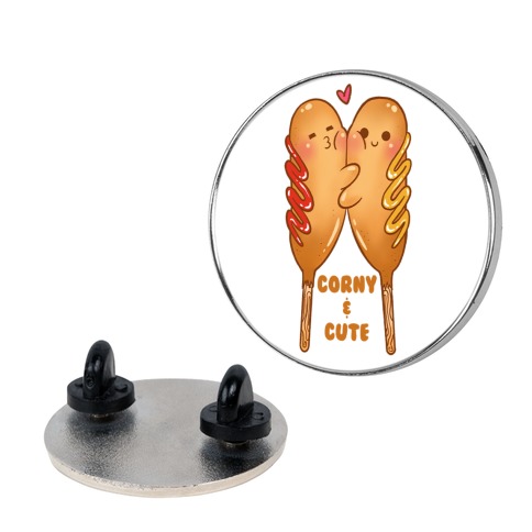 Corny and Cute Pin