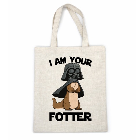 I Am Your Fotter Casual Tote
