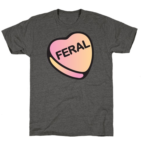 Feral Candy Heart T-Shirt