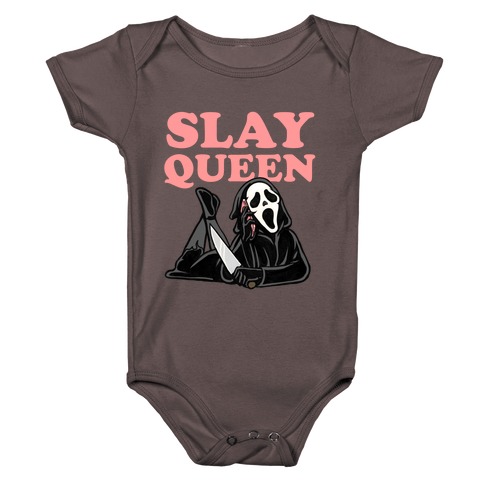 Slay Queen (Ghostface)  Baby One-Piece