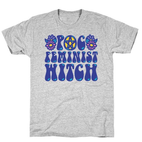 POC Feminist Witch T-Shirt