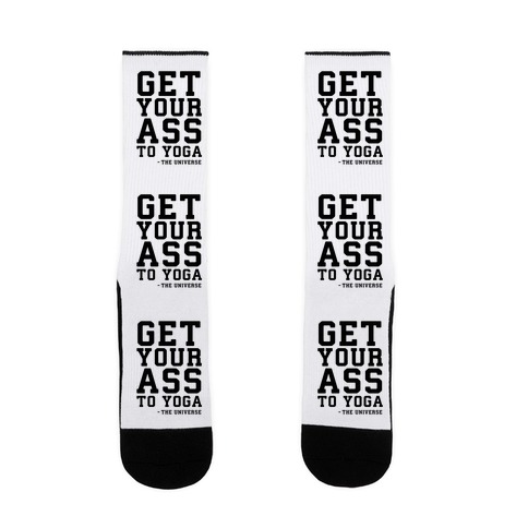 Get Your Ass To Yoga Sock