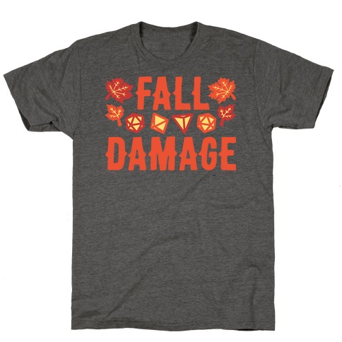 Fall Damage  T-Shirt