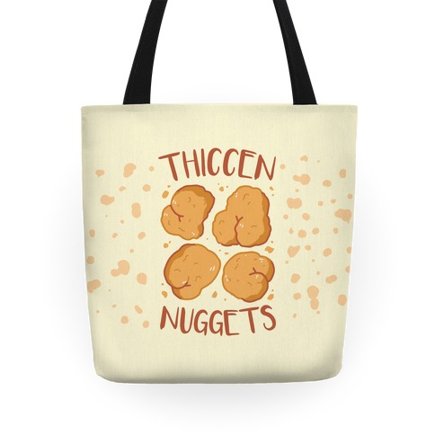 Thiccen Nuggets Tote