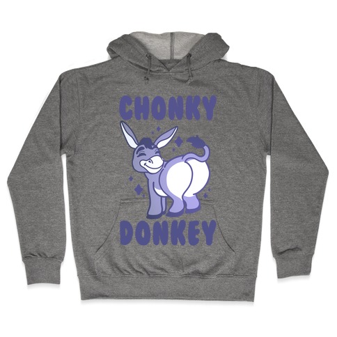 Chonky Donkey Hooded Sweatshirt