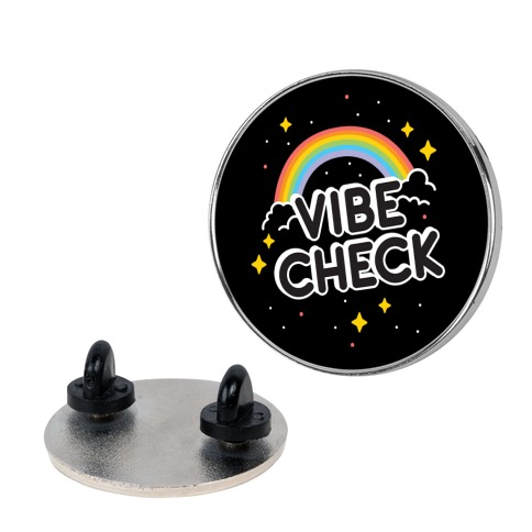 Vibe Check Rainbow Pin