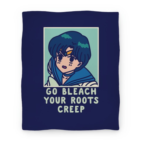 Go Bleach Your Roots Creep Sailor Mercury Blanket
