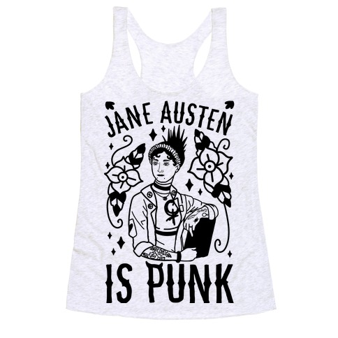 Jane Austen Is Punk Racerback Tank Top
