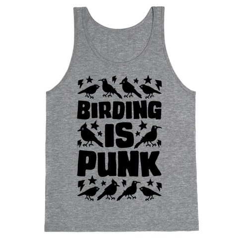 Birding Is Punk Tank Top