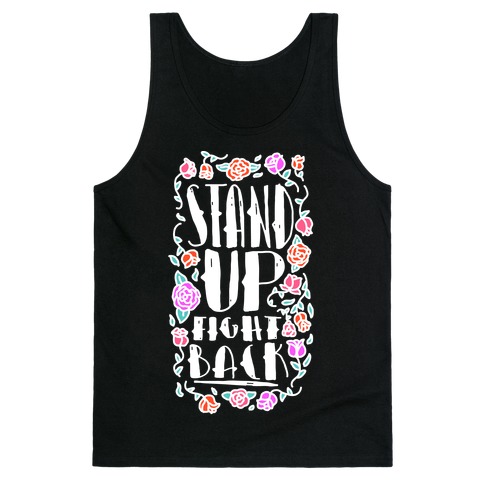 Stand Up Fight Back Tank Top