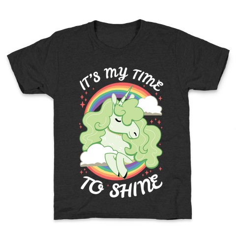 It's My Time To Shine Kids T-Shirt