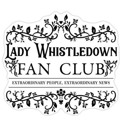 Lady Whistledown Fan Club Die Cut Sticker