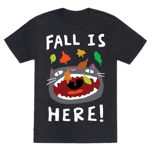 Fall Is Here Cat T-Shirt