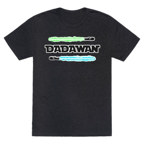 Padawan Dadawan Star Wars Parody Blue/Green Light Sabers T-Shirt