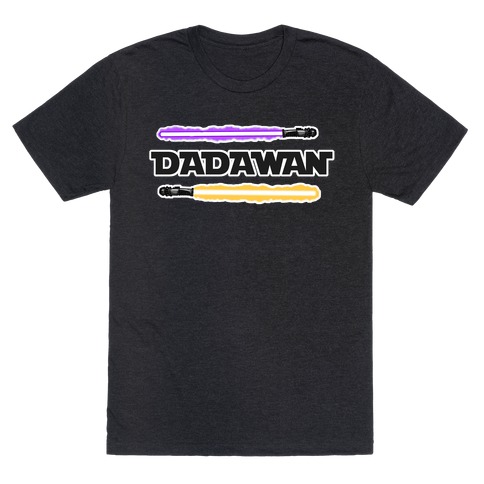 Padawan Dadawan Star Wars Parody Purple/Yellow Light Sabers T-Shirt