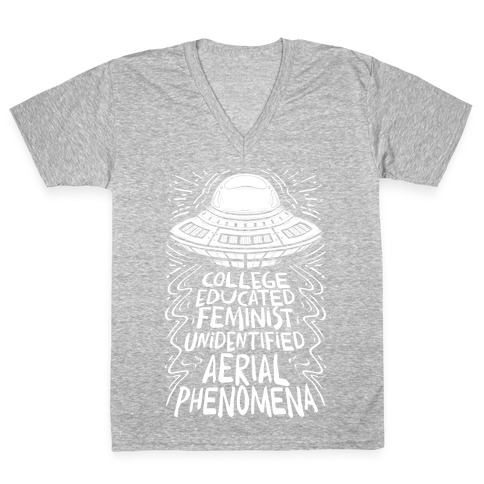 College Educated Feminist Unidentified Aerial Phenomena V-Neck Tee Shirt