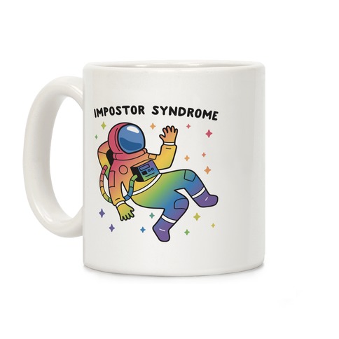 Impostor Syndrome Astronaut Coffee Mug