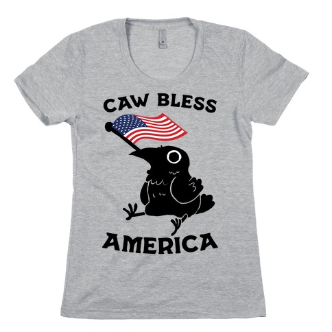 Caw Bless America Womens T-Shirt