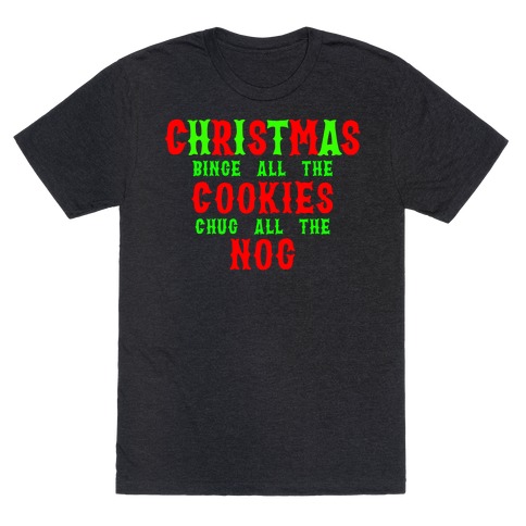 Christmas Cookies N' Nog T-Shirt