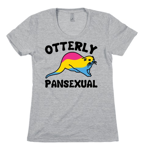 Otterly Pansexual Womens T-Shirt