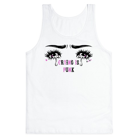 Crying Is Punk Tank Top