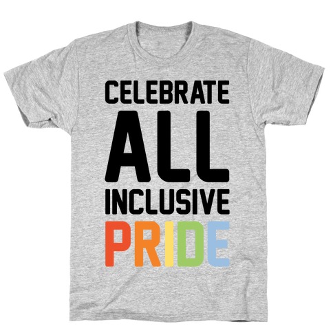Celebrate All Inclusive Pride T-Shirt